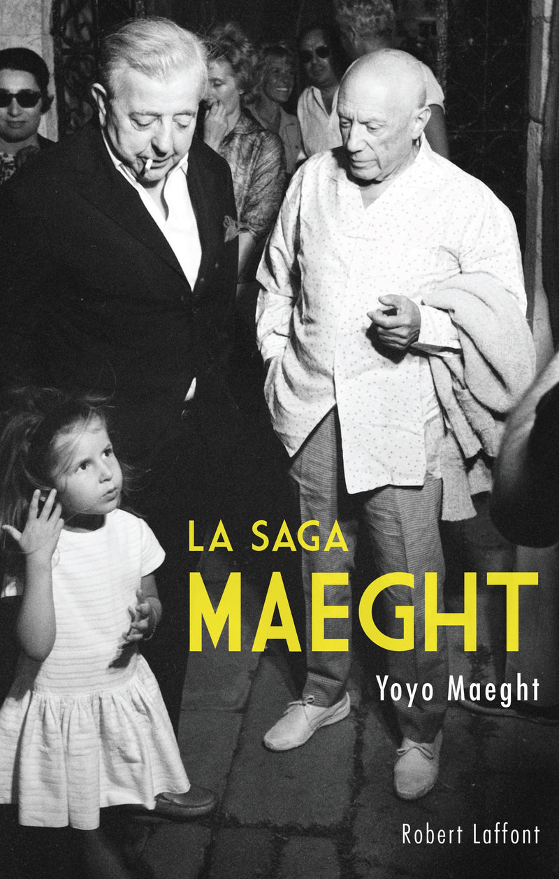 La Saga Maeght par Yoyo Maeght - format poche